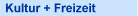 Kultur + Freizeit